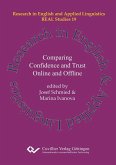 Comparing Confidence and Trust Online and Offline (eBook, PDF)
