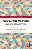 Powers, Parts and Wholes (eBook, PDF)