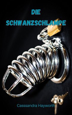 Die Schwanzschlampe (eBook, ePUB) - Hayworth, Cassandra; Hayworth, Cassandra