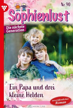 Ein Papa und drei kleine Helden (eBook, ePUB) - Lind, Carina