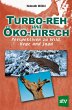 Turbo-Reh und Öko-Hirsch (eBook, PDF) - Bild 1