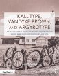 Kallitype, Vandyke Brown, and... - Bild 1
