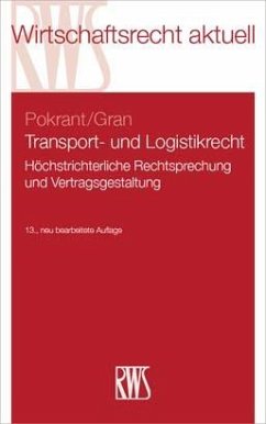Transport- und Logistikrecht - Pokrant, Günther;Gran, Andreas