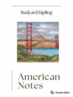 American Notes (eBook, ePUB) - Kipling, Rudyard