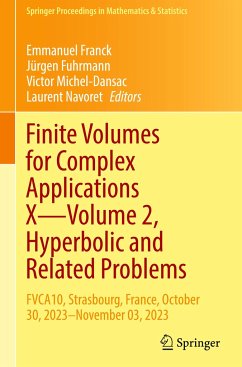 Finite Volumes for Complex Applications X¿Volume 2, Hyperbolic and Related Problems
