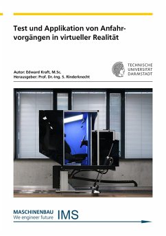 Test und Applikation von Anfahrvorgängen in virtueller Realität - Kraft, Edward