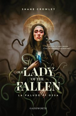 Our Lady of the Fallen (eBook, ePUB) - Crowley, Shane