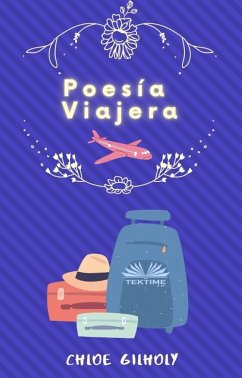 Poesía Viajera (eBook, ePUB) - Gilholy, Chloe