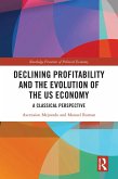 Declining Profitability and the Evolution of the US Economy (eBook, ePUB)