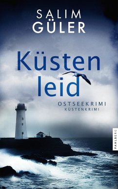 Küstenleid / Lena und Mads Johannsen ermitteln Bd.10 - Güler, Salim