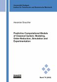 Predictive Computational Models of Classical Guitars: Modeling, Order-Reduction, Simulation and Experimentation