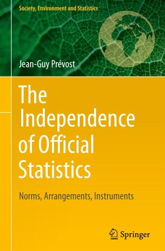 The Independence of Official Statistics - Prévost, Jean-Guy