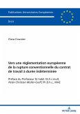 Vers une réglementation européenne de la rupture conventionnelle du contrat de travail à durée indéterminée