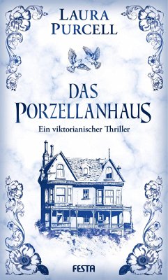 Das Porzellanhaus - Purcell, Laura