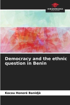 Democracy and the ethnic question in Benin - Banidjè, Kocou Honoré