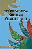 The Crossroads of Social and Climate Justice