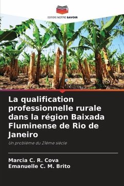 La qualification professionnelle rurale dans la région Baixada Fluminense de Rio de Janeiro - Cova, Marcia C. R.;Brito, Emanuelle C. M.