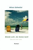 Blende acht, die Sonne lacht (eBook, ePUB)