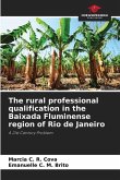 The rural professional qualification in the Baixada Fluminense region of Rio de Janeiro
