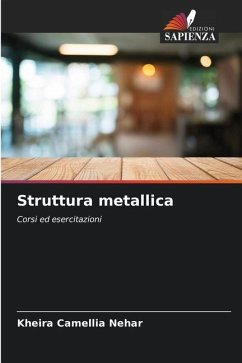 Struttura metallica - Nehar, Kheira Camellia
