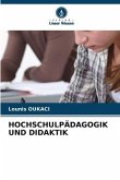 HOCHSCHULPÄDAGOGIK UND DIDAKTIK