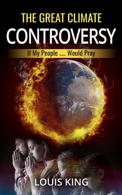 The Great Climate Controversy (eBook, ePUB) - King, Louis