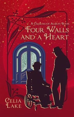Cover Four Walls and a Heart (Charms of Albion, #3) (eBook, ePUB)