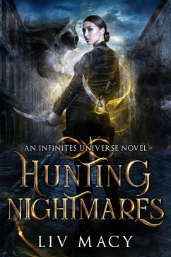 Cover Hunting Nightmares (The Infinites Universe, #3) (eBook, ePUB)