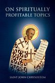 On Spiritually Profitable Topics