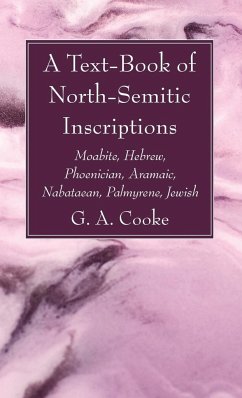 A Text-Book of North-Semitic Inscriptions - Cooke, G. A.