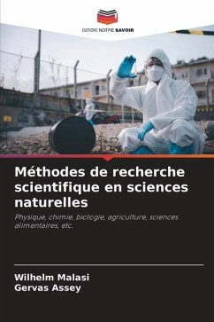 Méthodes de recherche scientifique en sciences naturelles - Malasi, Wilhelm;Assey, Gervas