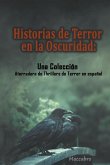 Historias de Terror en la Oscuridad