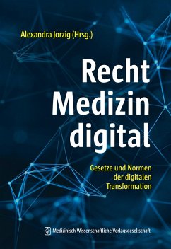 Recht - Medizin - digital (eBook, ePUB)