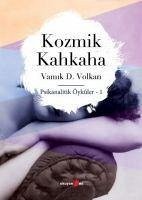 Kozmik Kahkaha - D. Volkan, Vamik