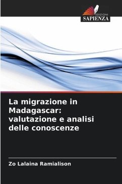 La migrazione in Madagascar: valutazione e analisi delle conoscenze - Ramialison, Zo Lalaina