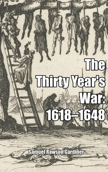 The Thirty Year's War The Thirty Year's War