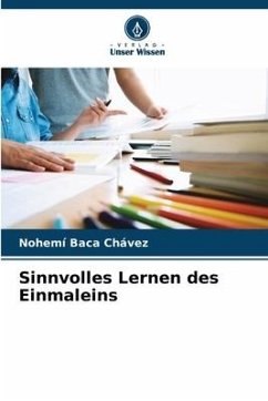 Sinnvolles Lernen des Einmaleins - Baca Chávez, Nohemí