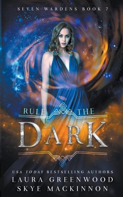 Rule the Dark - Mackinnon, Skye; Greenwood, Laura