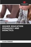 HIGHER EDUCATION PEDAGOGY AND DIDACTICS