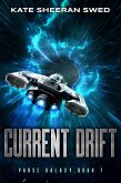 Current Drift (Parse Galaxy, #7) (eBook, ePUB) Current Drift (Parse Galaxy, #7) (eBook, ePUB)