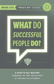 What do Successful People Do?