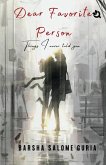 Dear Favorite Person Dear Favorite Person