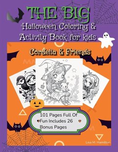 The Big Halloween Coloring & Activity Book For Kids - Hamilton, Lisa M.