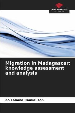 Migration in Madagascar: knowledge assessment and analysis - Ramialison, Zo Lalaina