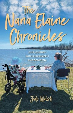 The Nana Elaine Chronicles