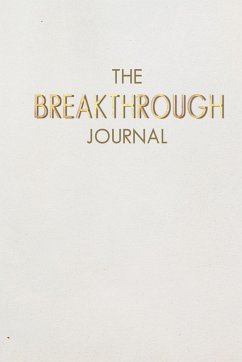 The Breakthrough Journal - Crichlow, Shanta