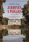 Jardines y paisajes Jardines y paisajes