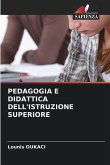 PEDAGOGIA E DIDATTICA DELL'ISTRUZIONE SUPERIORE