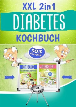 XXL 2in1 Diabetes Kochbuch - Bassard, Leonardo Oliver