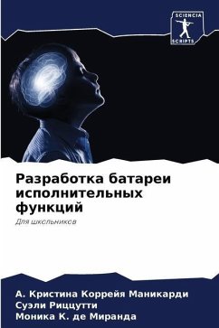 Razrabotka batarei ispolnitel'nyh funkcij - Korrejq Manikardi, A. Kristina;Riccutti, Suäli;K. de Miranda, Monika